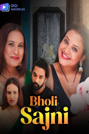 Bholi Sajni S01 - Hindi - DigiMoviePlex WEB Series