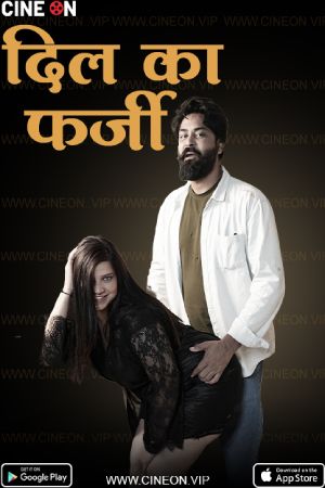 Dil Ka Farzi S01 2024 - Hindi - Cineon App WEB Series