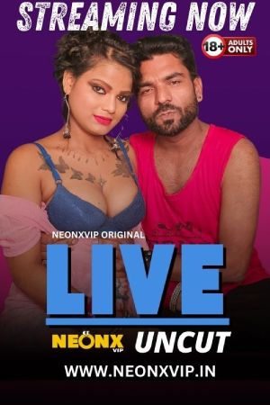 Live Uncut 2024 - Hindi - Neonx App Short Film