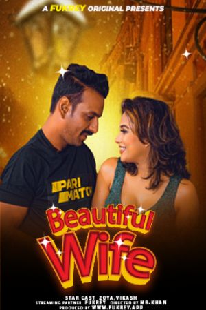 Beautifull Wife 2024 - Hindi - Fukrey App Short Film