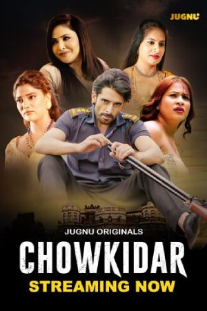 Chowkidar S01 - Jugnu App WEB Series