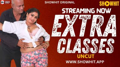 Extra Classes 2024 - Hindi - Showhit App Short Film