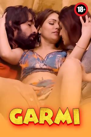 Garmi S02 2024 - Hindi - Triflicks WEB Series