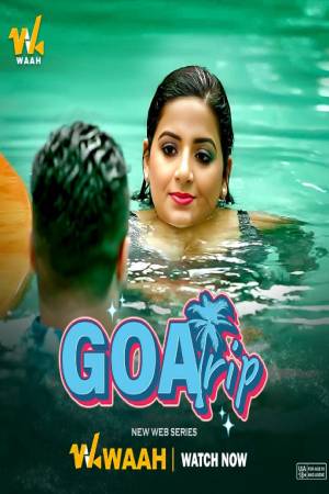 Goa Trip S01 2024 - Hindi - Waah App WEB Series