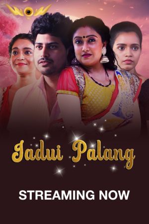 Jadui Palang S01 2024 - Hindi - Wow Entertainment App WEB Series