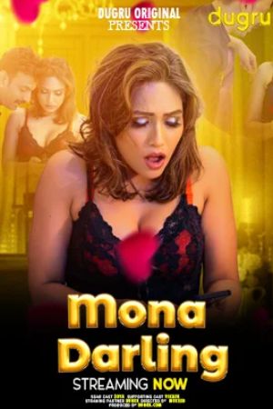 Mona Darling 2024 - Hindi - Dugru App Short Film