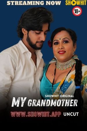 My Grandmother 2024 - Hindi - Showhit App Short Film