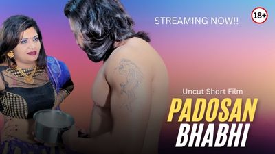 Padosan Bhabhi 2024 - Hindi - Uncut Short Film