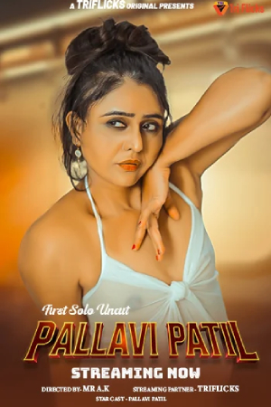 Pallavi Patil Sono Uncut 2024 - Hindi - Triflicks App Short Film