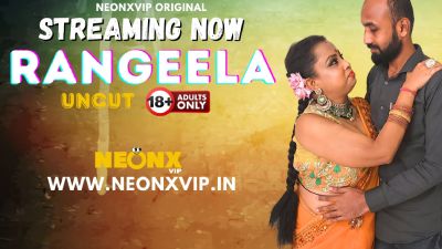 Rangeela 2024 - Hindi - Neonx Short Film