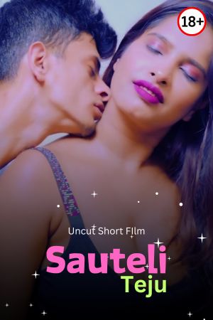 Sauteli Teju - Uncut Short Film