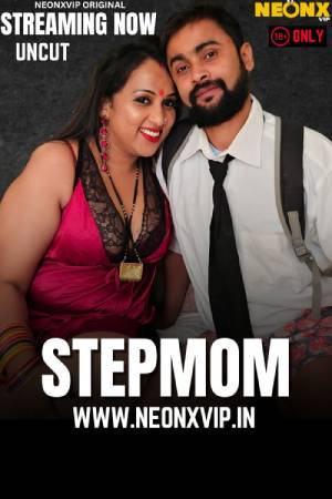 Step Mom 2025 - Hindi - Neonx App Short Film